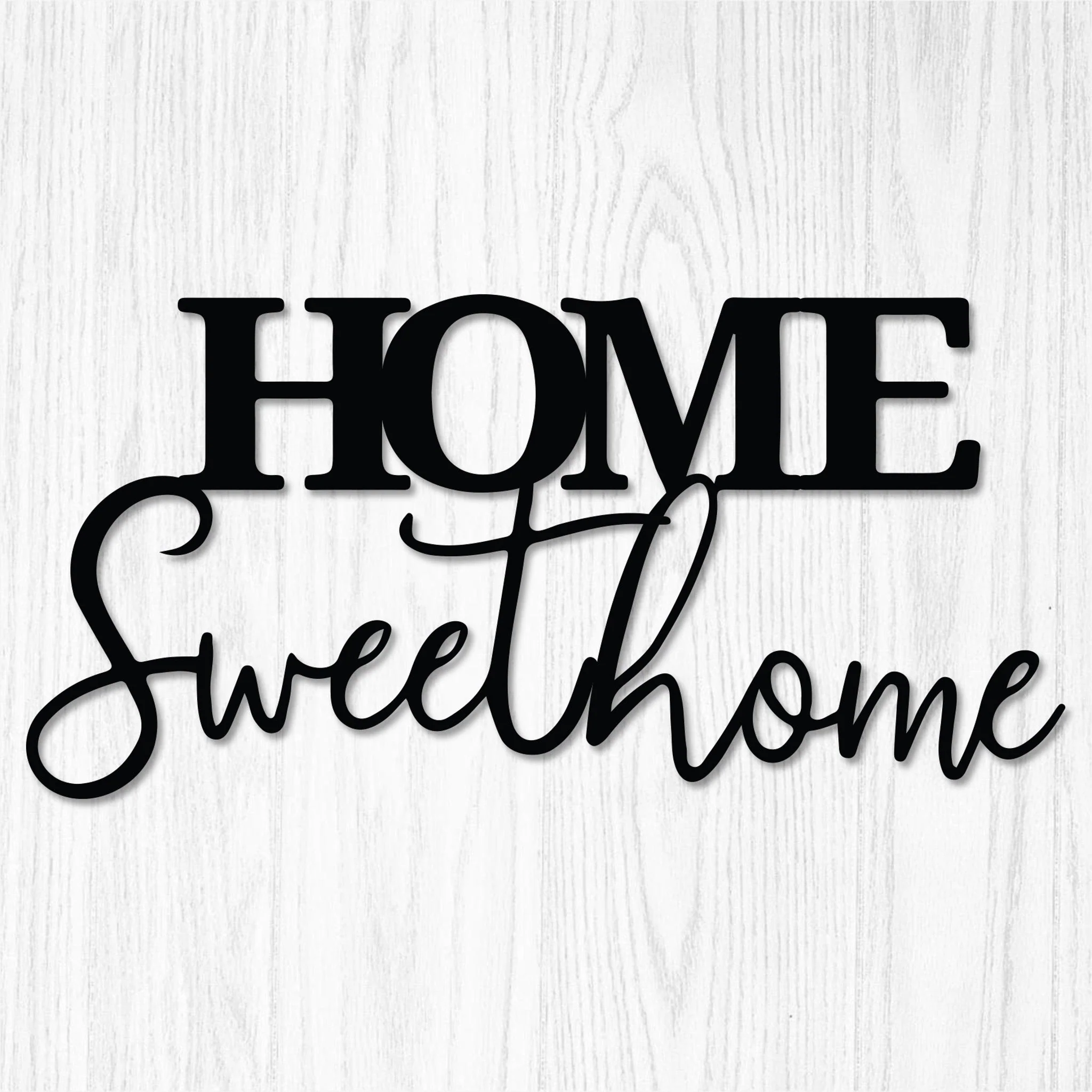 Home Sweet Home Sign - Omega Custom Fabrication LLC