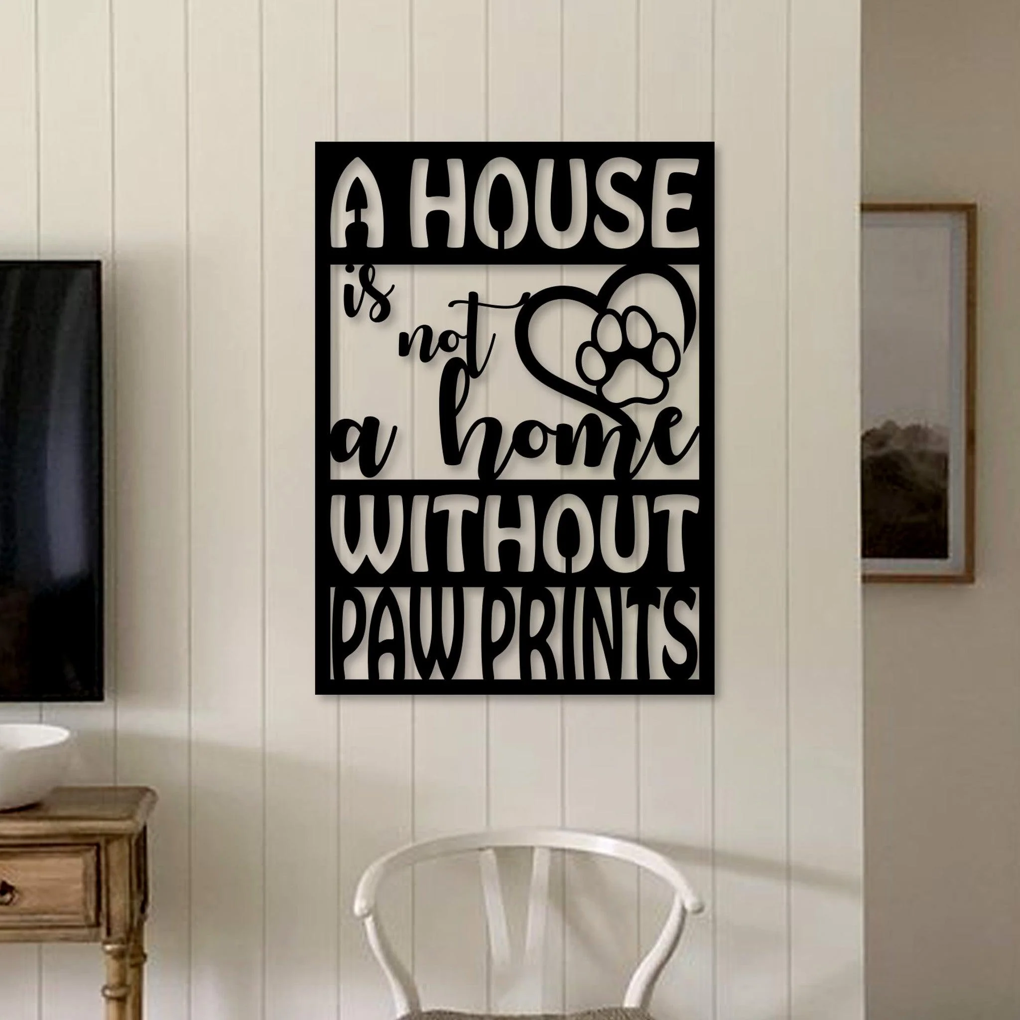 A House Is Not A Home Wall Art - Omega Custom Fabrication LLC