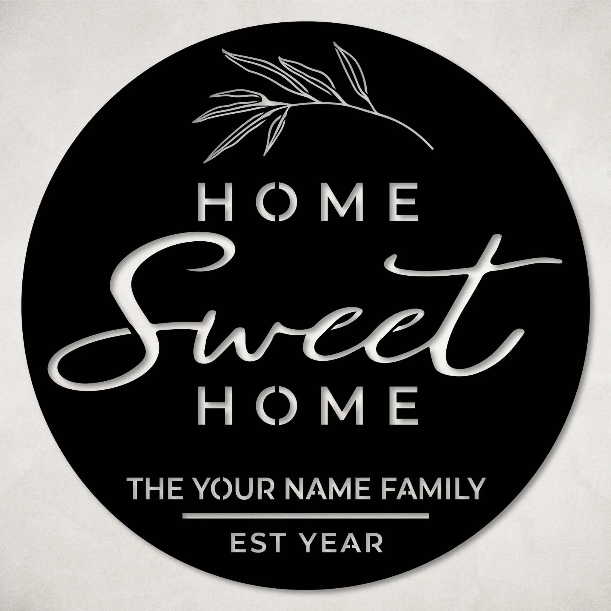 Home Sweet Home Custom Metal Art - Omega Custom Fabrication LLC